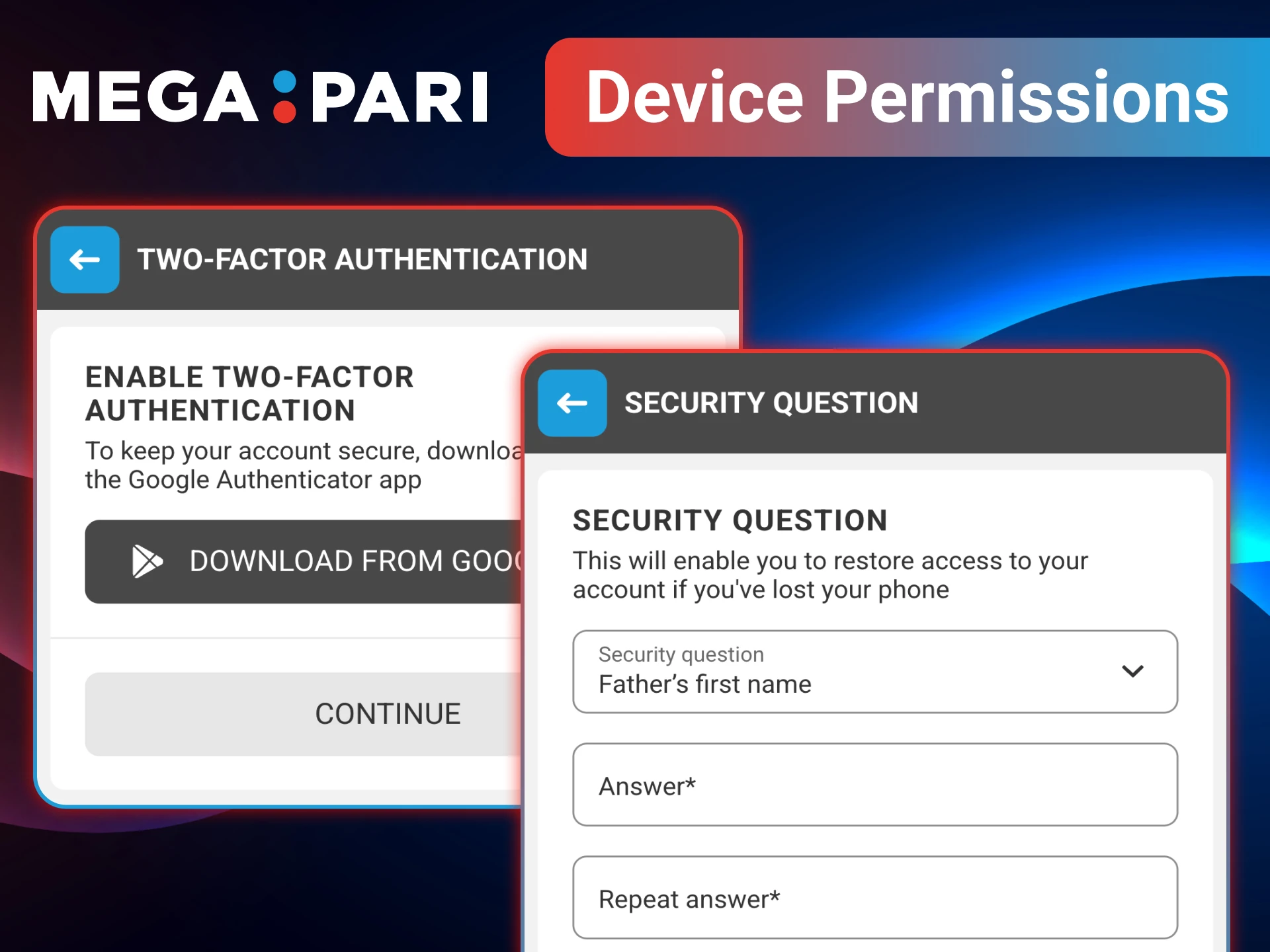 Allow device permissions to use MegaPari app smoothly.