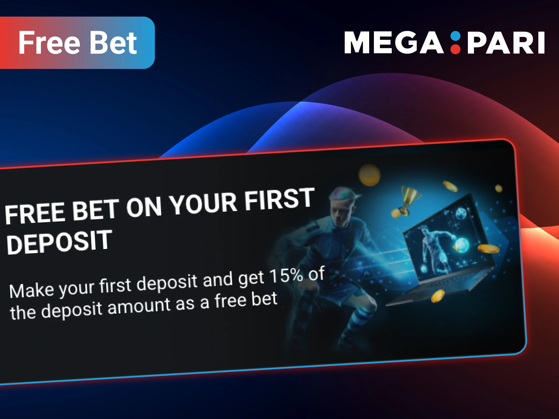 Get your free bet and start playing on MegaPari.