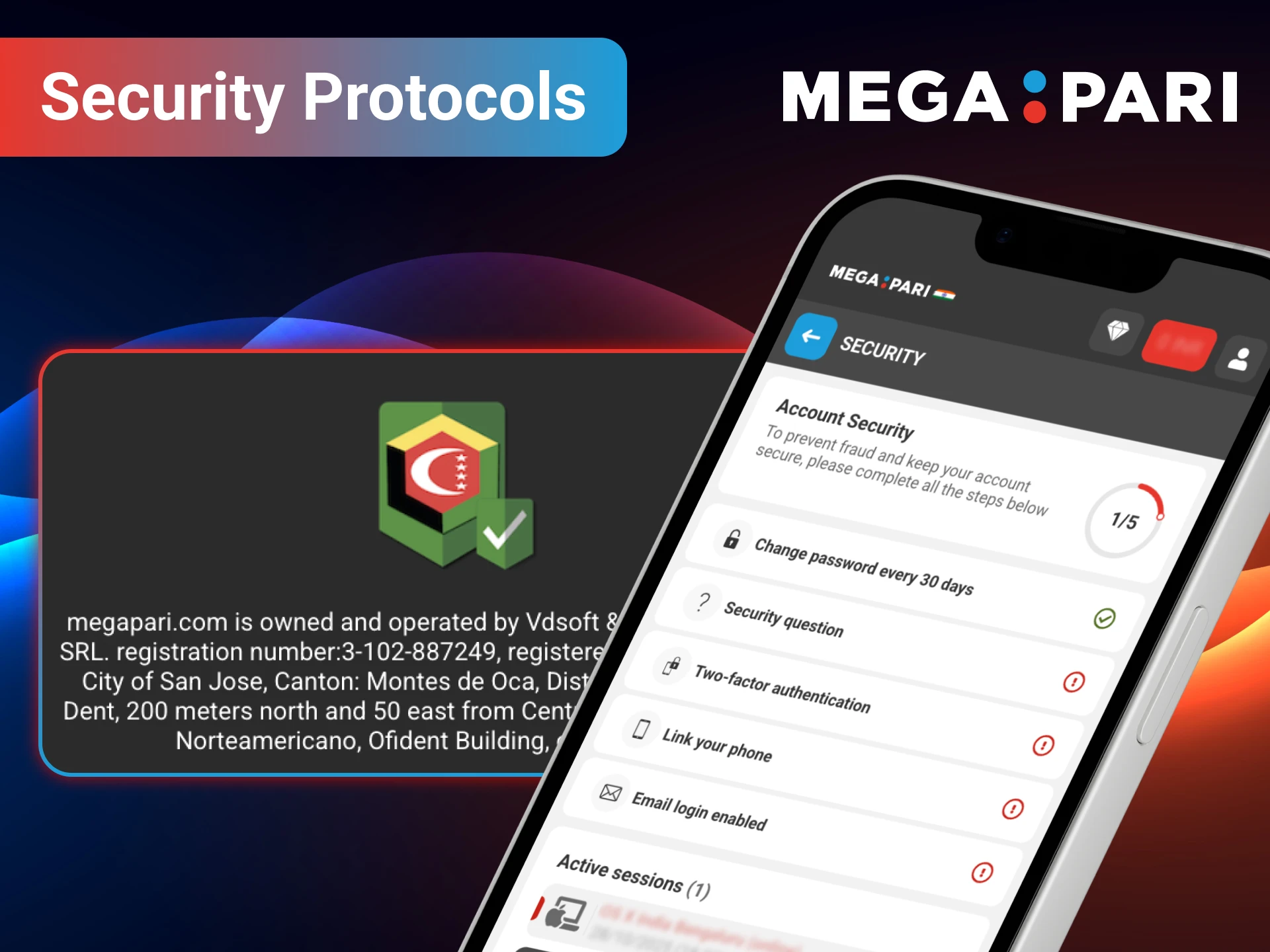 tay safe with advanced MegaPari security protocols.