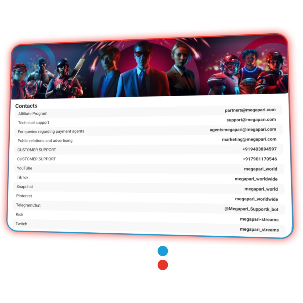 Contact MegaPari team and start your winning journey.