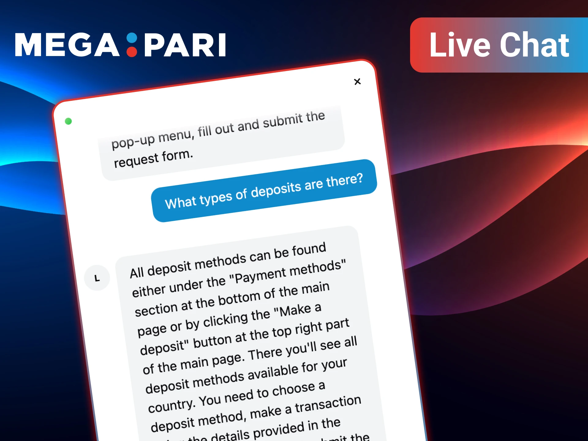 Chat live with support team on MegaPari anytime.