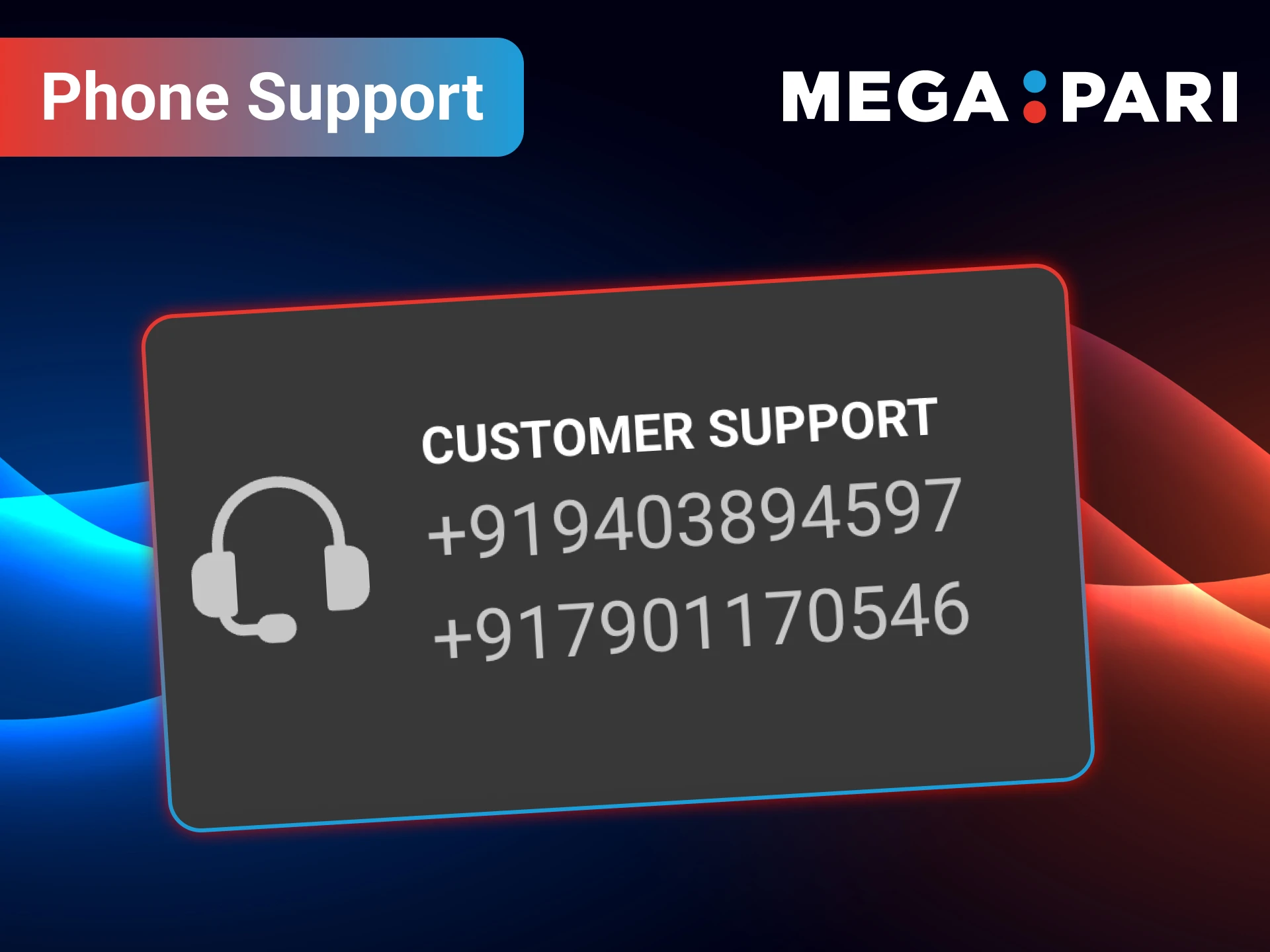 Call phone support and get help from MegaPari.