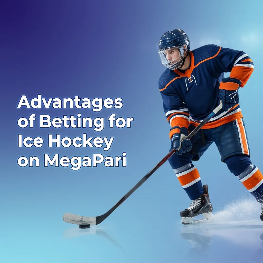 MegaPari Ice Hockey betting: wide markets, live stats, cash out, bet builder, INR/UPI, fast settlement, competitive odds.