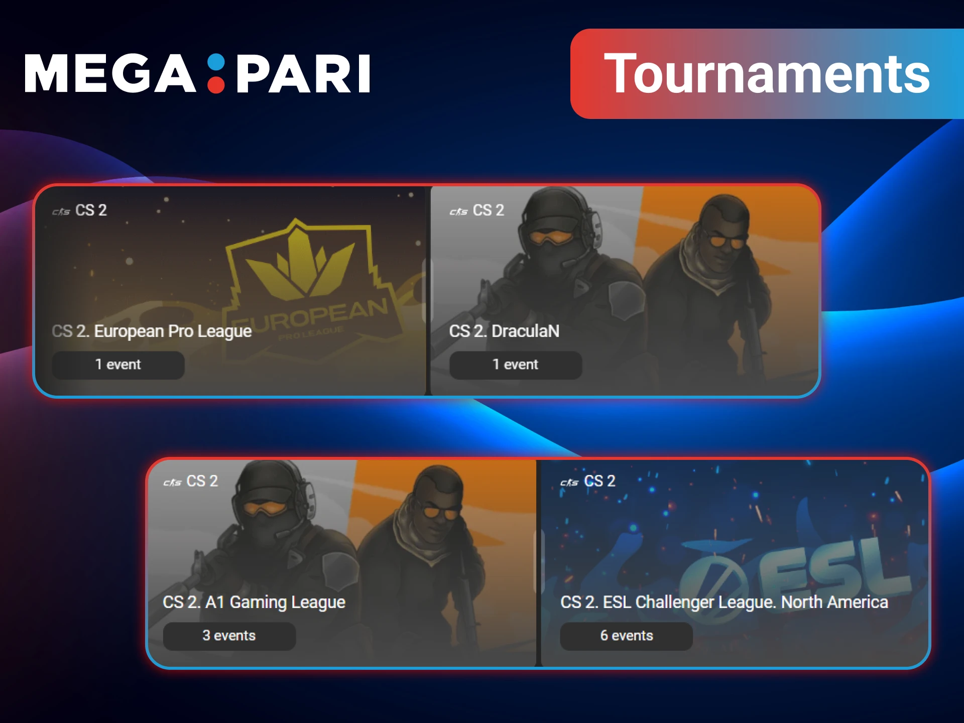 The best CS 2 tournaments are available for betting on MegaPari.