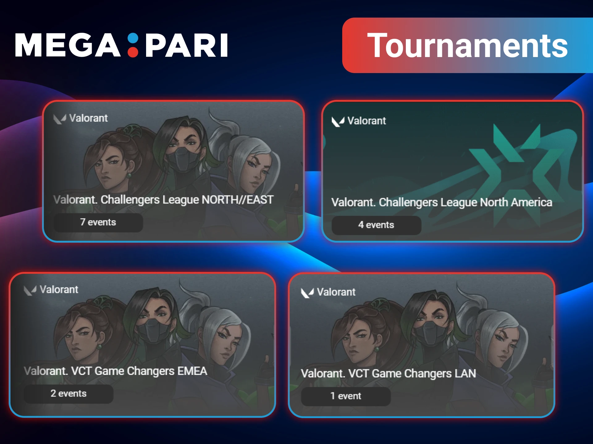 Various Valorant championships are available for betting on MegaPari.