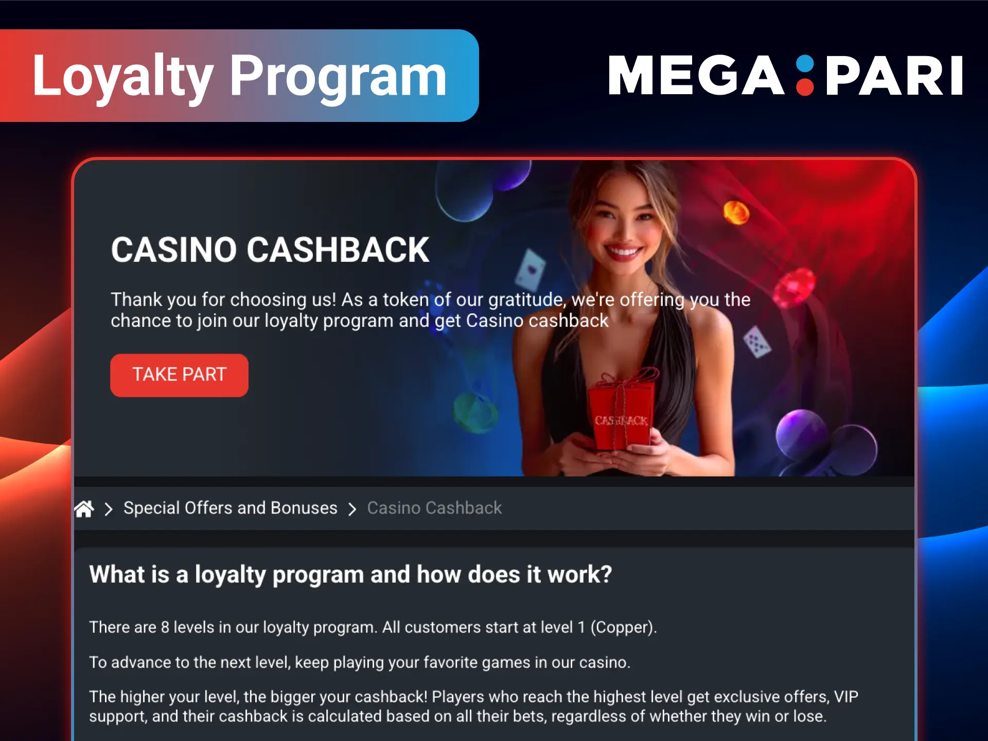 Join the loyalty program and earn with MegaPari.